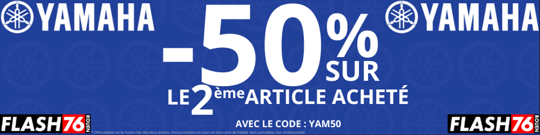 -50% SUR LE 2 ème ARTICLE ACHETÉ / AVEC LE CODE - YAM50